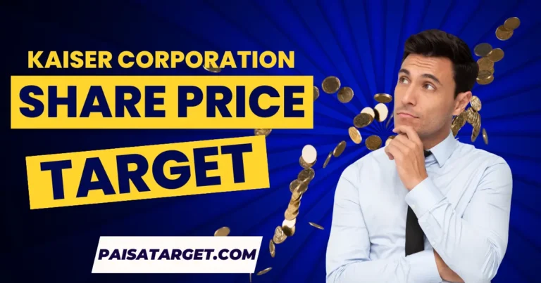 kaiser-corporation-ltd.-share-price-target-1